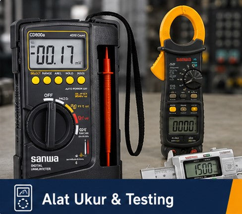 Alat Ukur & Testing